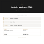 Pirámide Olfativa — Lattafa Madness 75ML