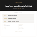 Pirámide Olfativa — Yara Tous Amarilla Lattafa 100ML