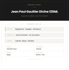 Pirámide Olfativa — Jean Paul Gaultier Divine 125ML